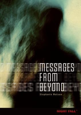 Messages from Beyond 0761361464 Book Cover