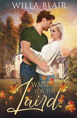 Waiting for the Laird 1648397697 Book Cover