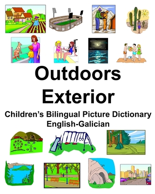 English-Galician Outdoors/Exterior Children's B... 1672845769 Book Cover