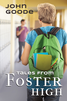 Tales from Foster High: Volume 1 1644058383 Book Cover