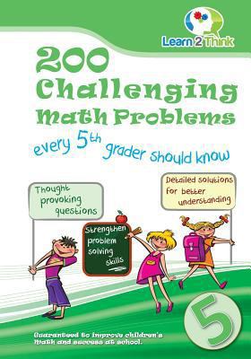 200 Challenging Math Problems every 5th grader ... 9810727666 Book Cover