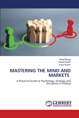 Mastering the Mind and Markets 6207842618 Book Cover