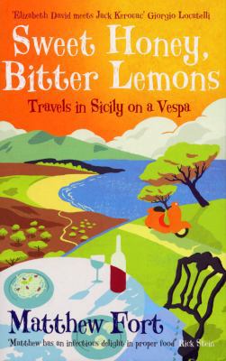 Sweet Honey, Bitter Lemons 0091910803 Book Cover