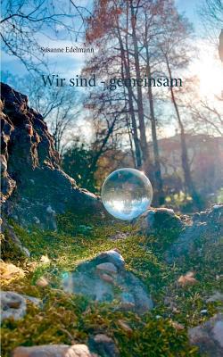 Wir sind - gemeinsam [German] 3734736463 Book Cover