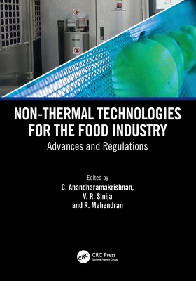 Non-Thermal Technologies for the Food Industry:... 103241698X Book Cover