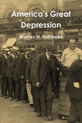 America's Great Depression 1987817478 Book Cover