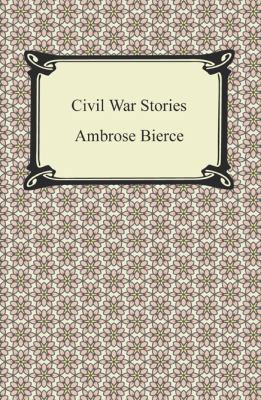 Civil War Stories 1420947036 Book Cover