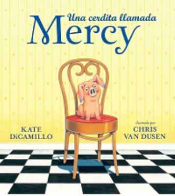 Una Cerdita Llamada Mercy [Spanish] 1632456990 Book Cover