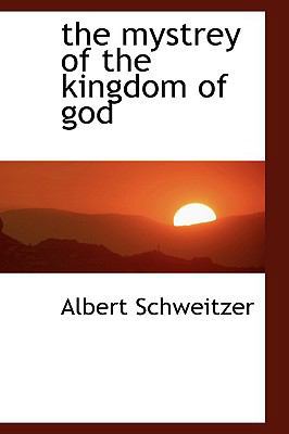 The Mystrey of the Kingdom of God 1110696728 Book Cover