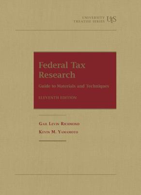 Federal Tax Research: Guide to Materials and Te... 1647082838 Book Cover