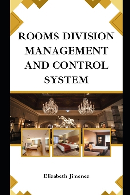 Rooms Division Management and Control System B0CC7H9W75 Book Cover