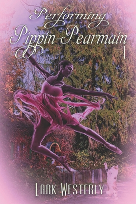 Performing Pippin Pearmain 1 1487436823 Book Cover