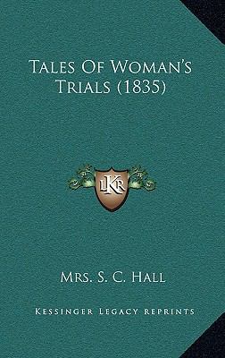 Tales of Woman's Trials (1835) 1165046520 Book Cover