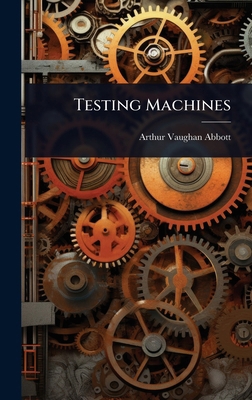 Testing Machines 102367646X Book Cover