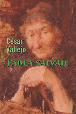 Fabla salvaje [Spanish] 1530157897 Book Cover