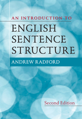 An Introduction to English Sentence Structure 1108839541 Book Cover