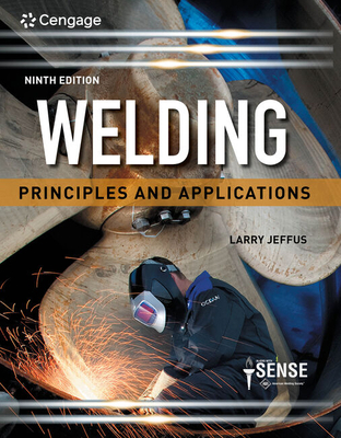 Welding: Principles and Applications 0357377656 Book Cover