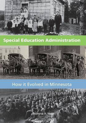 Special Education Administration: How it Evolve... 1539457540 Book Cover