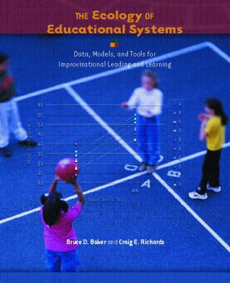 The Ecology of Educational Systems: Data, Model... 0130977713 Book Cover