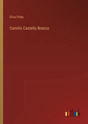 Camillo Castello Branco [Portuguese] 3368060163 Book Cover