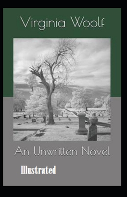 An Unwritten Novel Illustrated B088N4XYBG Book Cover
