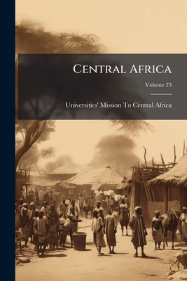 Central Africa; Volume 23 1149139560 Book Cover