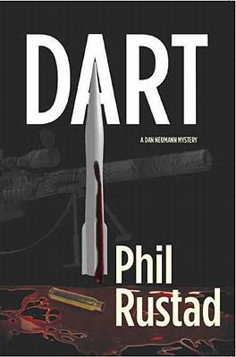 Dart: A Dan Neumann Mystery 0976799995 Book Cover