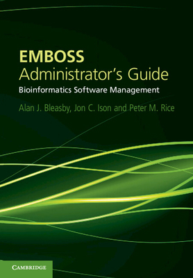 EMBOSS Administrator's Guide 0521188156 Book Cover