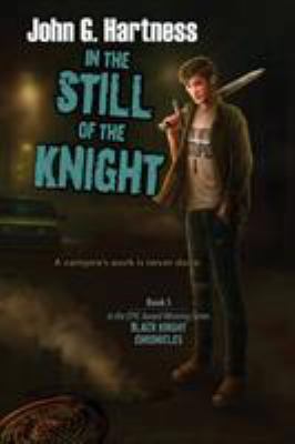 In the Still of the Knight 1611946352 Book Cover