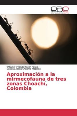 Aproximación a la mirmecofauna de tres zonas Ch... [Spanish] 6202148764 Book Cover