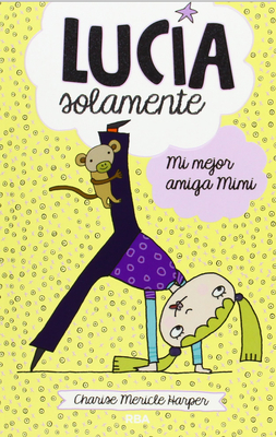 Mi Mejor Amiga Mimi / Still Just Grace [Spanish] 8427204000 Book Cover