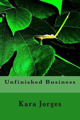 Unfinished Business 1456530542 Book Cover