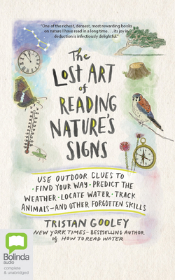 The Lost Art of Reading Nature's Signs: Use Out... 0655622241 Book Cover