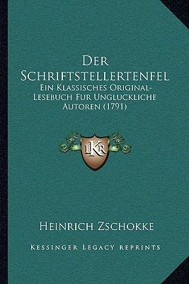 Der Schriftstellertenfel: Ein Klassisches Origi... [German] 1166025284 Book Cover