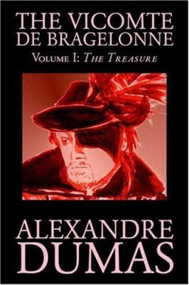 The Vicomte de Bragelonne, Vol. I by Alexandre ... 1592248195 Book Cover