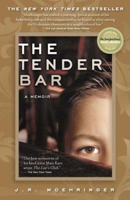 The Tender Bar: A Memoir 0786888768 Book Cover