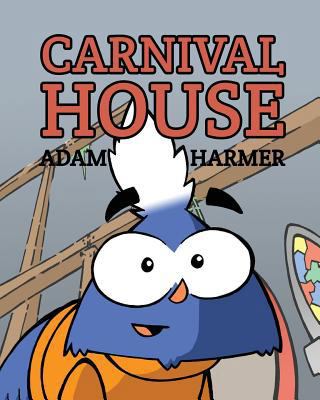 Carnival House 1925807525 Book Cover
