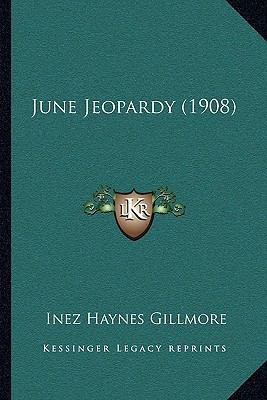 June Jeopardy (1908) 1164924273 Book Cover