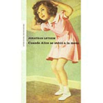 Cuando Alice Se Subio a La Mesa / When Alice Cl... [Spanish] 843970996X Book Cover