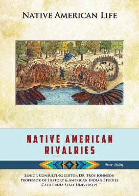 Native American Rivalries 1422229750 Book Cover