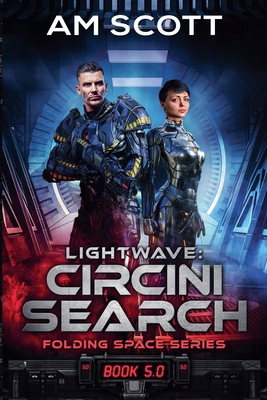 Lightwave: Circini Search B09JDPT9CG Book Cover