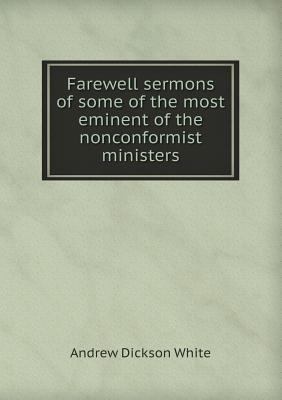 Farewell Sermons of Some of the Most Eminent of... 5518672799 Book Cover