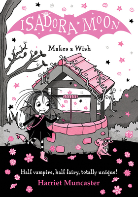 Isadora Moon Makes a Wish: Volume 18 1382081081 Book Cover