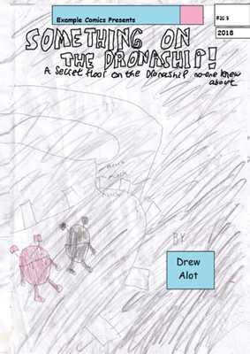 Something On The Dronaship 1917605099 Book Cover