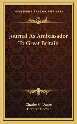 Journal as Ambassador to Great Britain 1163450340 Book Cover