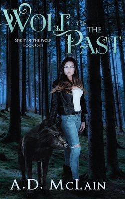 Wolf of the Past: Large Print Hardcover Edition [Large Print] 1715838858 Book Cover