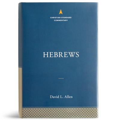 Hebrews: The Christian Standard Commentary 1535937556 Book Cover
