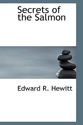 Secrets of the Salmon 0554680939 Book Cover