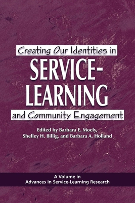 Creating Our Identities in Service-Learning and... 1607522896 Book Cover