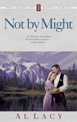 Not by Might 1576732428 Book Cover